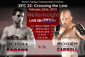 XFC 22 Eagans vs Carroll Live on Axstv | officialxfc.com/xfc22 XFC 22 Eagans vs Carroll Live on Axstv | officialxfc.com/xfc22