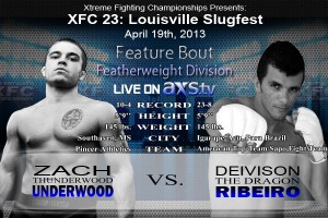 XFC 23 Zach Underwood vs Deivision Ribeiro Live on Axstv | officialXFC.com/xfc23 XFC 23 Zach Underwood vs Deivision Ribeiro Live on Axstv | officialXFC.com/xfc23